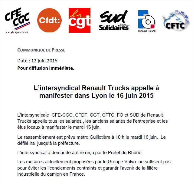 La CFE-CGC de Renault Trucks, filiale du groupe AB Volvo, appelle les salariés à se mettre en grève le 9 juin 2015