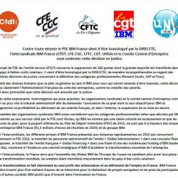  PSE IBM France homologué par la DIRECCTE, l’intersyndicale IBM France et le CCE vont contester cette décision en justice.
