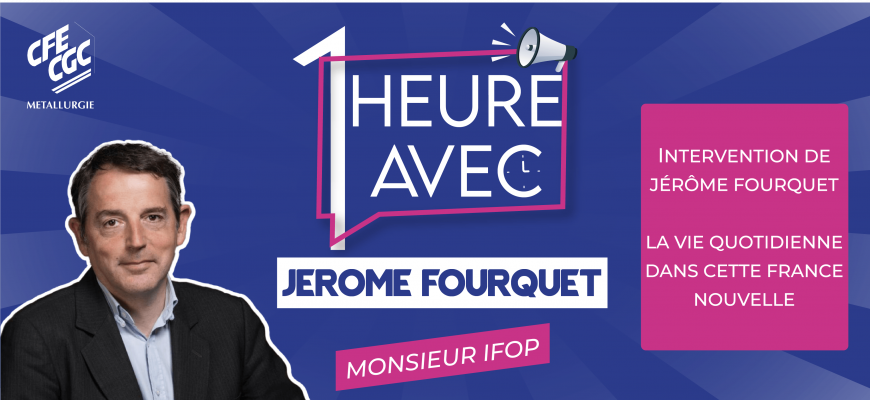 Intervention de Jérôme Fourquet